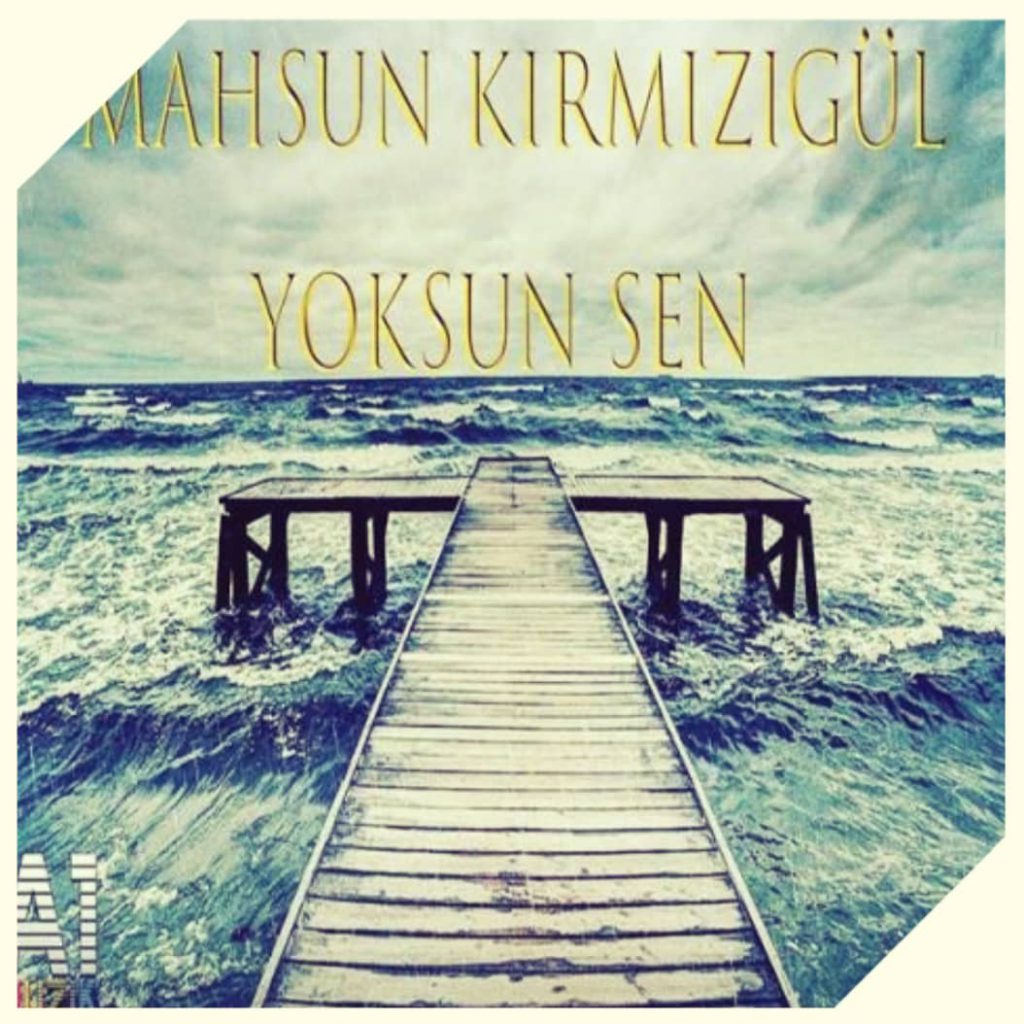 دانلود آهنگ ماهسون قرمزی گل یوکسون سن Mahsun Kirmizigul Yoksun Sen دانلود آهنگ ماهسون قرمزی گل یوکسون سن Mahsun Kirmizigul Yoksun Sen