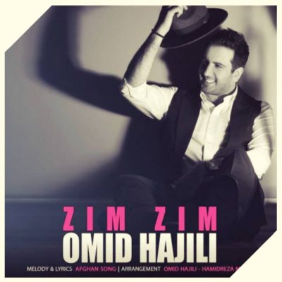 دانلود آهنگ امید حاجیلی زیم زیم Omid Hajili Zim Zim