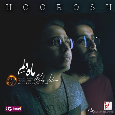 دانلود آهنگ هوروش بند ماه دلم Hoorosh Band Mahe Delam