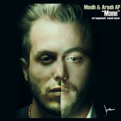 دانلود آهنگ مسیح و آرش ای پی منه Masih Va Arash AP Mane
