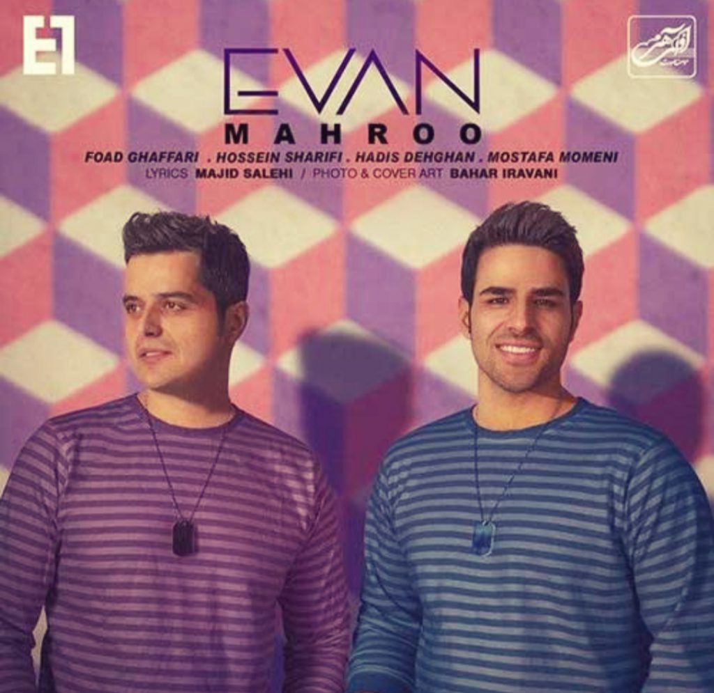 دانلود آهنگ ایوان بند مهرو Evan Band Mahroo