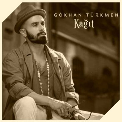 دانلود آهنگ گوکان تورکمن کاغیت Gokhan Turkmen Kagit
