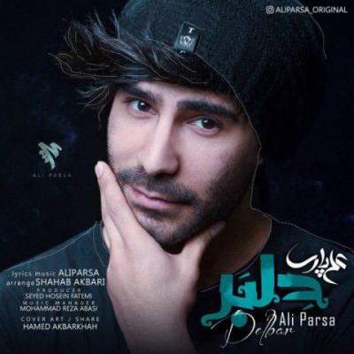 دانلود آهنگ علی پارسا دلبر Ali Parsa Delbar