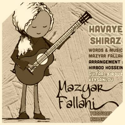 دانلود آهنگ مازیار فلاحی هوای شیراز Mazyar Fallahi Havaye Shiraz دانلود آهنگ مازیار فلاحی هوای شیراز Mazyar Fallahi Havaye Shiraz