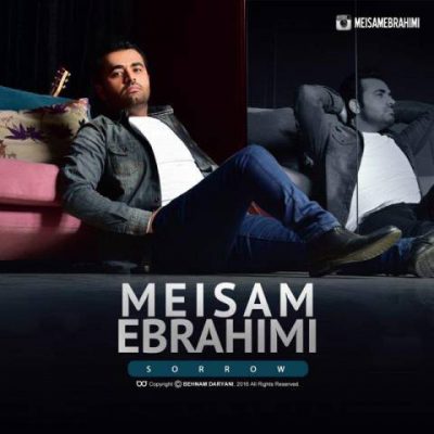 دانلود آهنگ میثم ابراهیمی غم Meysam Ebrahimi Gham دانلود آهنگ میثم ابراهیمی غم Meysam Ebrahimi Gham