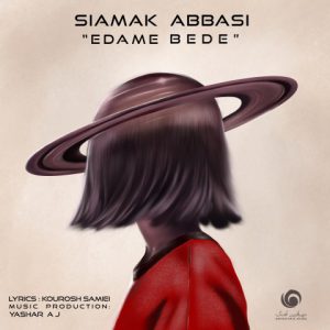 دانلود آهنگ سیامک عباسی ادامه بده Siamak Abbasi Edame Bede دانلود آهنگ سیامک عباسی ادامه بده Siamak Abbasi Edame Bede