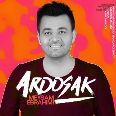 دانلود آهنگ میثم ابراهیمی عروسک Meysam Ebrahimi Aroosak
