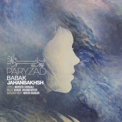 دانلود آهنگ بابک جهانبخش پریزاد Babak Jahanbakhsh Paryzad