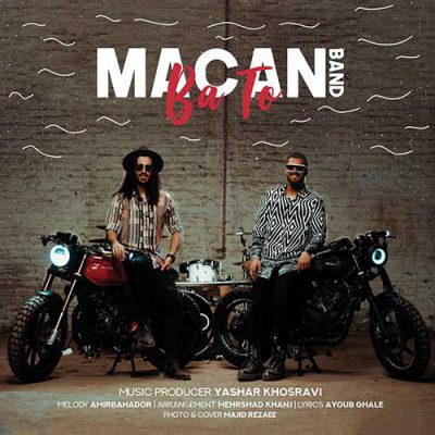 دانلود آهنگ ماکان بند با تو Macan Band Ba To