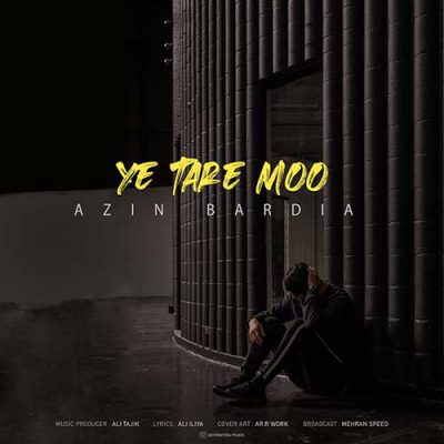 دانلود آهنگ آذین بردیا یه تار مو Azin Bardia Ye Tare Moo دانلود آهنگ آذین بردیا یه تار مو Azin Bardia Ye Tare Moo
