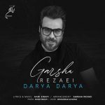 دانلود آهنگ گرشا رضایی دریا دریا Garsha Rezaei Darya Darya