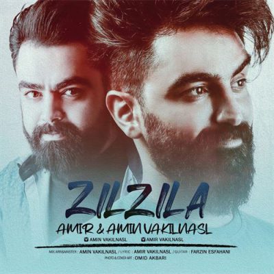 دانلود آهنگ امیر و امین وکیل نسل زیلزیله Amir And Amin Vakilnasl Zilzila