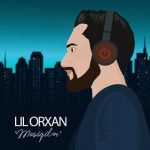 دانلود آهنگ لیل اورخان موسیقیلر Lil Orxan Musiqiler