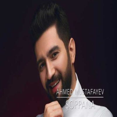 دانلود آهنگ احمد مصطفایو شوپانا بالا Ahmed Mustafayev Soppana Bala دانلود آهنگ احمد مصطفایو شوپانا بالا Ahmed Mustafayev Soppana Bala