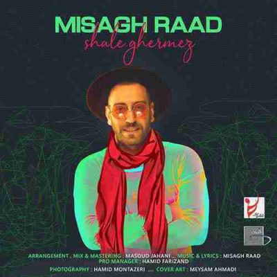 دانلود آهنگ میثاق راد شال قرمز Misagh Raad Shale Ghermez