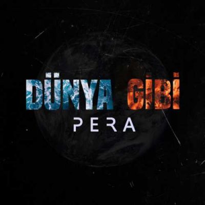 دانلود آهنگ پرا دنیا گیبی Pera Dünya Gibi