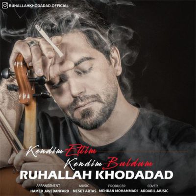 دانلود آهنگ روح الله خداداد کندیم اتدیم کندیم بولدوم Ruhallah Khodadad Kendim Ettim Kendim Buldum