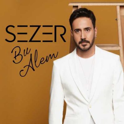 دانلود آهنگ سزر بو عالم Sezer Bu Alem دانلود آهنگ سزر بو عالم Sezer Bu Alem