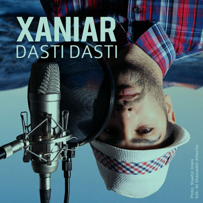 دانلود آهنگ زانیار خسروی دستی دستی Xaniar Khosravi Dasti Dasti