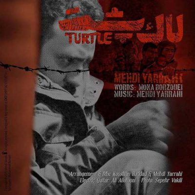 دانلود آهنگ مهدی یراحی لاک پشت Mehdi Yarrahi Laak Posht