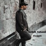 دانلود آهنگ مهدی جهانی کجایی Mehdi Jahani Kojaei