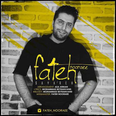 دانلود آهنگ فاتح نورایی سیاره Fateh Noraee Sayareh
