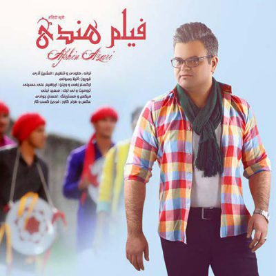 دانلود آهنگ افشین آذری فیلم هندی Afshin Azari Film Hendi