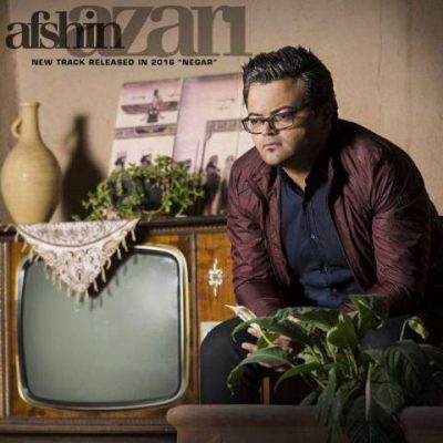 دانلود آهنگ افشین آذری نگار Afshin Azari Negar دانلود آهنگ افشین آذری نگار Afshin Azari Negar