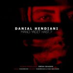 دانلود آهنگ دانیال هندیانی منو یادت هست Danial Hendiani Mano Yadet Hast