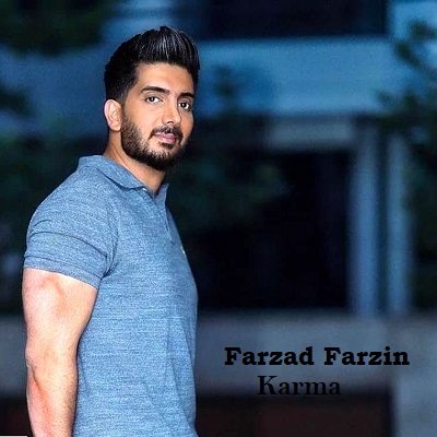 دانلود آهنگ فرزاد فرزین کارما Farzad Farzin Karma دانلود آهنگ فرزاد فرزین کارما Farzad Farzin Karma