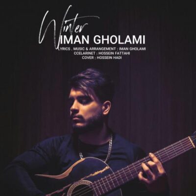 دانلود آهنگ ایمان غلامی زمستون Iman Gholami Zemestoon
