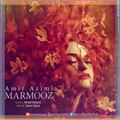 دانلود آهنگ امیر عظیمی مرموز Amir Azimi MarMooz