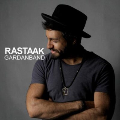دانلود آهنگ رستاک گردنبند Rastaak Gardanband