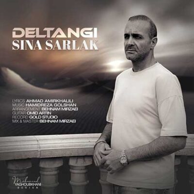 دانلود آهنگ سینا سرلک دلتنگی Sina Sarlak Deltangi دانلود آهنگ سینا سرلک دلتنگی Sina Sarlak Deltangi