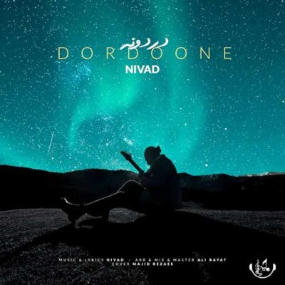 دانلود آهنگ نیواد دردونه Nivad Dordoone دانلود آهنگ نیواد دردونه Nivad Dordoone