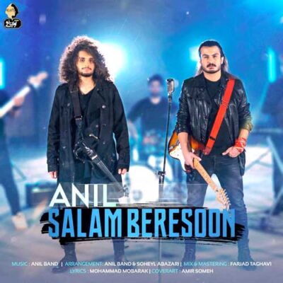 دانلود آهنگ آنیل سلام برسون Anil Salam Beresoon