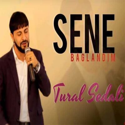 دانلود آهنگ تورال صدالی سنه باغلاندیم