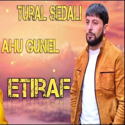دانلود آهنگ تورال صدالی و آهو گونل بلکه ادسن اعتراف