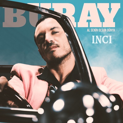 دانلود آهنگ Buray Inci