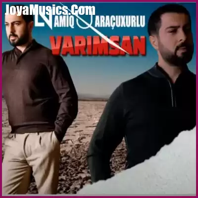دانلود آهنگ نامیک قاراچوخورلو واریمسان