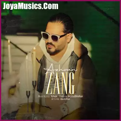 دانلود آهنگ آژوان زنگ دانلود آهنگ آژوان زنگ