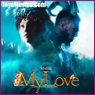 دانلود آهنگ مسیح My Love دانلود آهنگ مسیح My Love