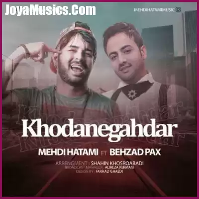 دانلود آهنگ مهدی حاتمی و بهزاد پکس خدانگهدار