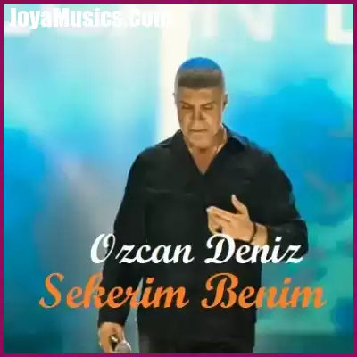 دانلود آهنگ اوزجان دنیز Sekerim Benim