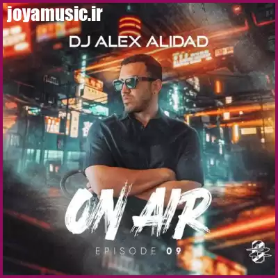 دانلود ریمیکس دیجی الکس علیداد آن ایر ۹