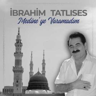 دانلود آهنگ ابراهیم تاتلیسس مدینیه وارامادیم