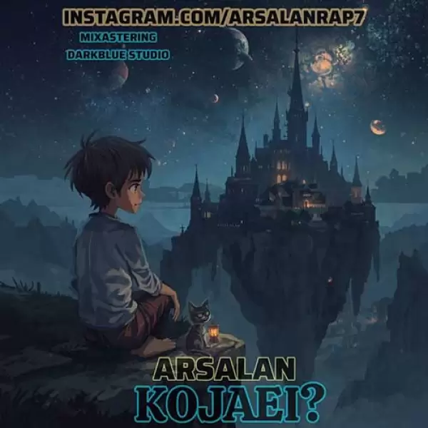 دانلود آهنگ ارسلان کجایی