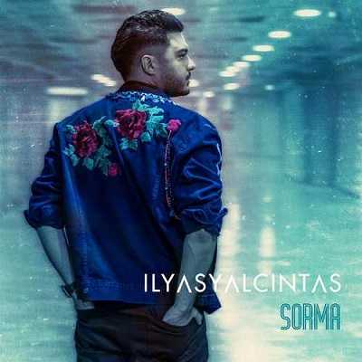 دانلود آهنگ İlyas Yalçıntaş Sorma دانلود آهنگ İlyas Yalçıntaş Sorma