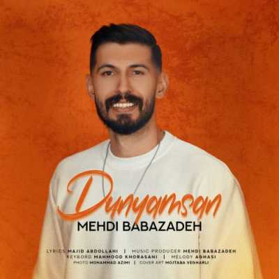دانلود آهنگ مهدی بابازاده دونیامسان دانلود آهنگ مهدی بابازاده دونیامسان