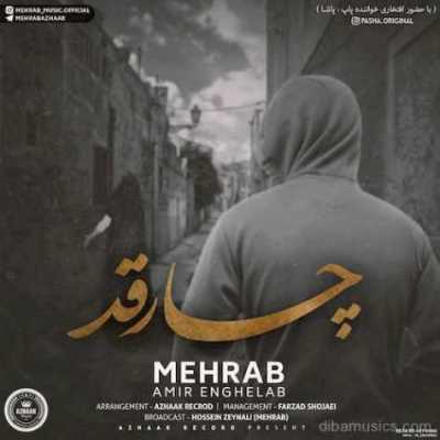 دانلود آهنگ مهراب چارقد دانلود آهنگ مهراب چارقد
